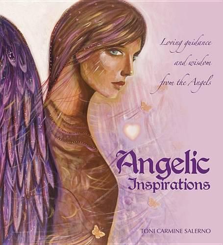 Cover image for Angelic Inspirations: Loving Guidance and Wisdom from the Angels