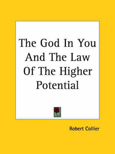 Cover image for The God in You and the Law of the Higher Potential