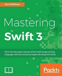 Cover image for Mastering Swift 3