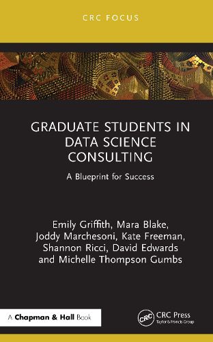 Cover image for Graduate Students in Data Science Consulting