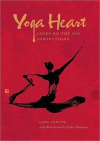 Cover image for Yoga Heart: Lines on the Six Perfections