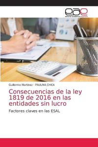 Cover image for Consecuencias de la ley 1819 de 2016 en las entidades sin lucro