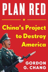 Cover image for China's Plan to Destroy America