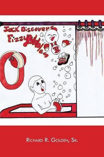 Cover image for Jack Discovers Fizzy Bubbles