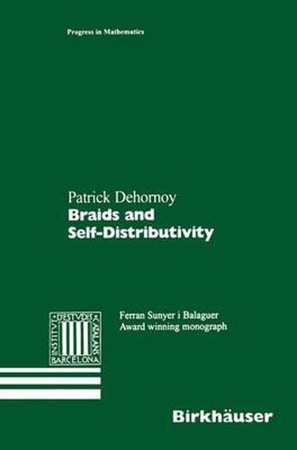 Cover image for Braids and Self-Distributivity