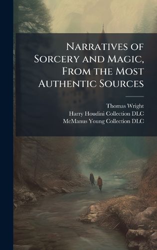 Cover image for Narratives of Sorcery and Magic, From the Most Authentic Sources