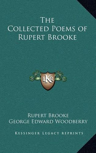 The Collected Poems of Rupert Brooke