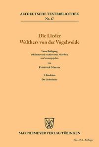 Cover image for Die Lieder Walthers von der Vogelweide