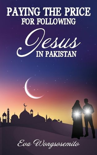 Cover image for Paying the Price for Following Jesus in Pakistan