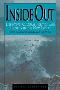 Cover image for Inside Out: Literature, Cultural Politics, and Identity in the New Pacific