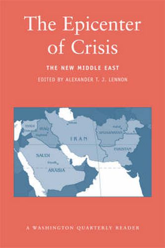 Cover image for The Epicenter of Crisis: The New Middle East