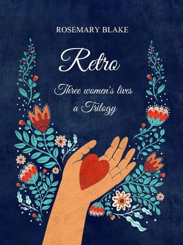 Cover image for Retro: Three Women's Lives a Trilogy