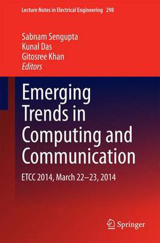 Cover image for Emerging Trends in Computing and Communication: ETCC 2014, March 22-23, 2014