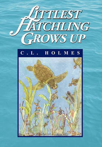 Cover image for Littlest Hatchling Grows Up