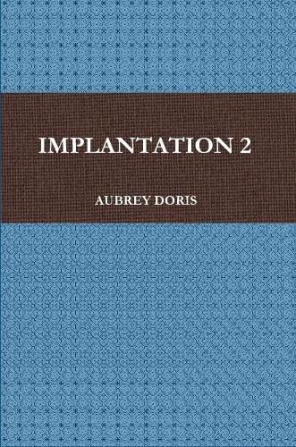 Cover image for IMPLANTATION 2