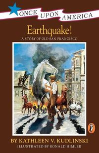 Cover image for Earthquake!: A Story of Old San Francisco
