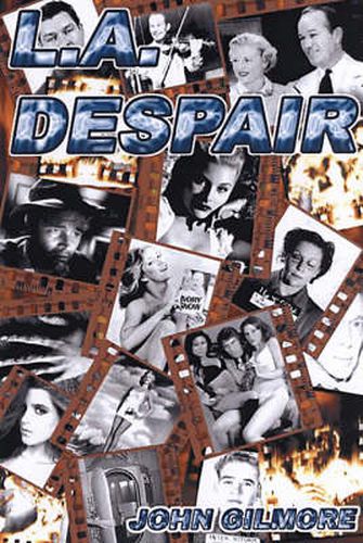 Cover image for L.a. Despair: A Landscape of Crimes and Bad Times