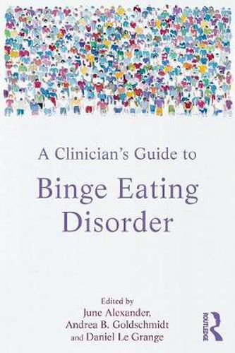 Cover image for A Clinician's Guide to Binge Eating Disorder