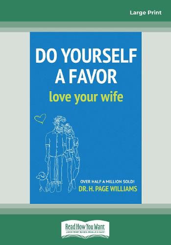 Cover image for Do Yourself a Favor: Love Your Wife