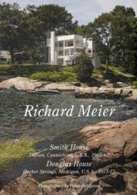 Cover image for Residential Masterpieces 17 Richard Meier Smith House Douglas House