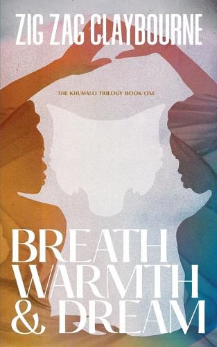 Cover image for Breath, Warmth, and Dream