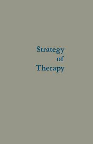 Cover image for Strategy of Therapy: Toward the Engineering of Social Growth