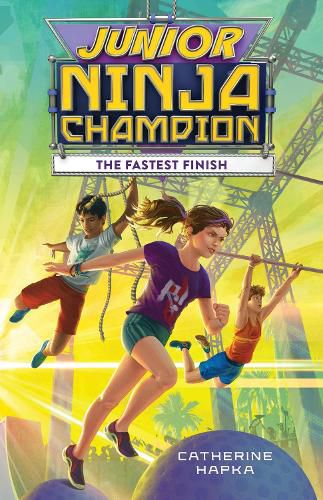 Junior Ninja Champion Book 2: The Fastest Finish