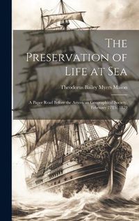 Cover image for The Preservation of Life at Sea