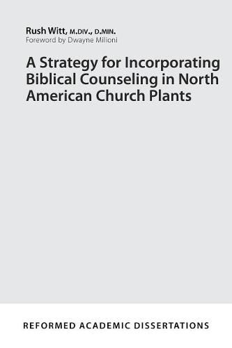 Cover image for Strategy for Incorporating Biblical Counseling, A