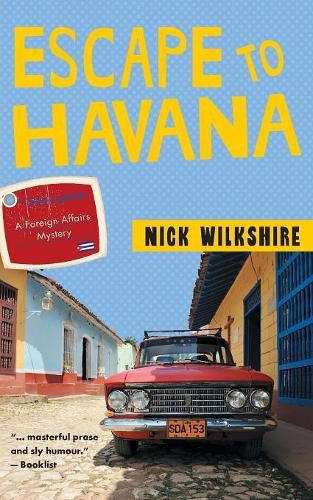 Cover image for Escape to Havana: A Foreign Affairs Mystery