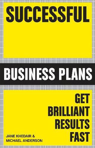 Cover image for Successful Business Plans: Get Brilliant Results Fast