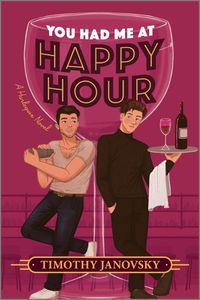 Cover image for You Had Me at Happy Hour