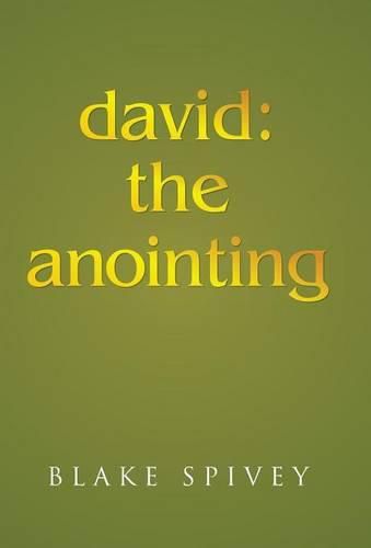 david: the anointing