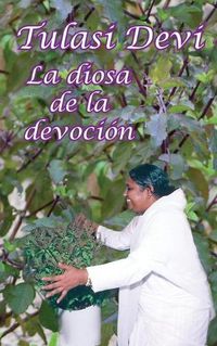 Cover image for Tulasi Devi, la diosa de la devocin