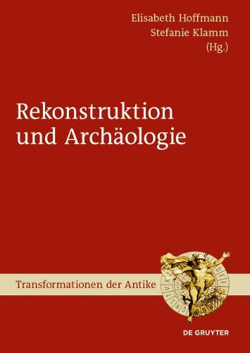 Cover image for Archaologie Und Rekonstruktion