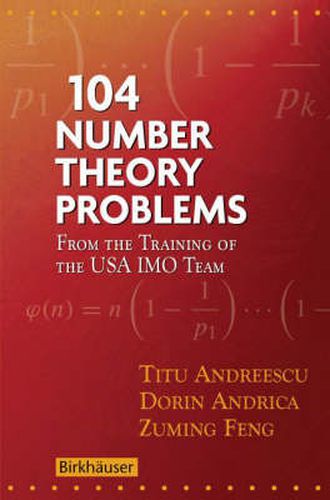 Cover image for 104 Number Theory Problems: From the Training of the USA IMO Team