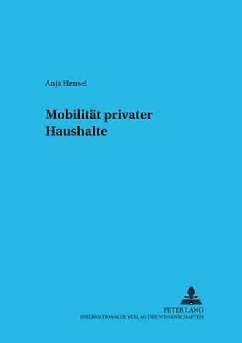 Cover image for Mobilitaet Privater Haushalte