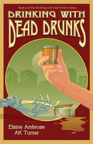 Cover image for Drinking with Dead Drunks