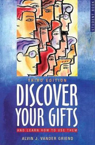 Cover image for Discover Your Gifts Student Book: And Learn How to Use Them