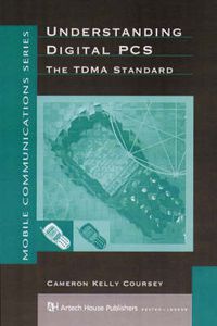 Cover image for Understanding Digital PCS - The TDMA Standard