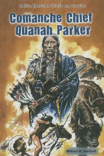 Cover image for Comanche Chief Quanah Parker