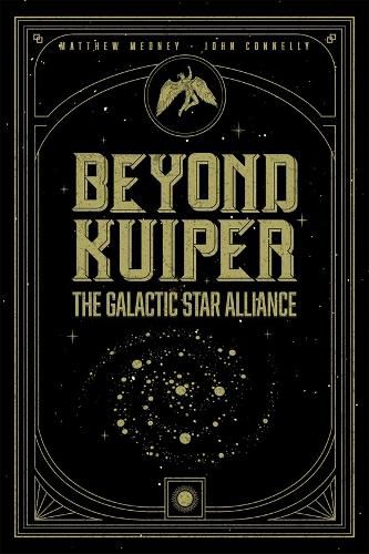 Cover image for Beyond Kuiper: The Galactic Star Alliance.