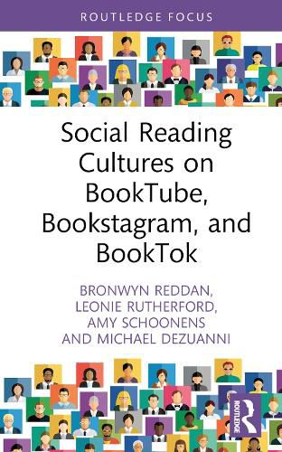 Social Reading Cultures on BookTube, Bookstagram, and BookTok