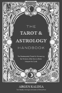 Cover image for A Beginner's Guide to Tarot + Astrology: Harness the Wisdom of the Stars to Elevate Your Card Readings