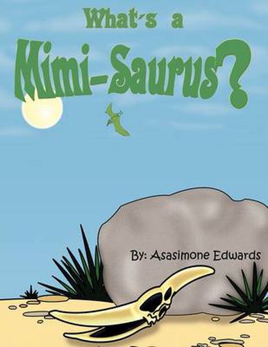 Cover image for What's a Mimi-Saurus?