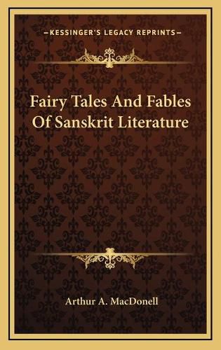 Cover image for Fairy Tales and Fables of Sanskrit Literature