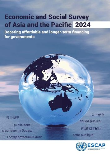 Economic and Social Survey of Asia and the Pacific 2024