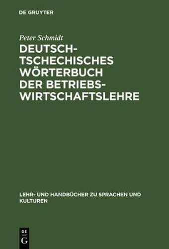 Deutsch-tschechisches Woerterbuch der Betriebswirtschaftslehre