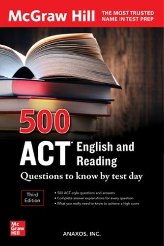 Cover image for 500 ACT English and Reading Questions to Know by Test Day, Third Edition