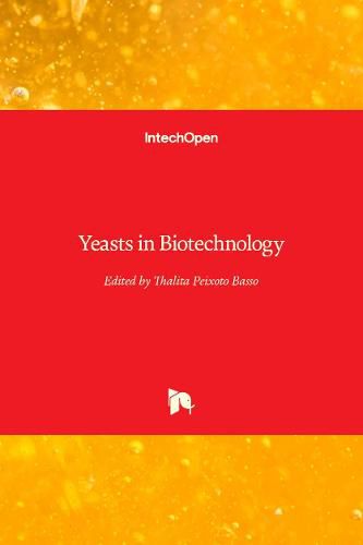 Cover image for Yeasts in Biotechnology